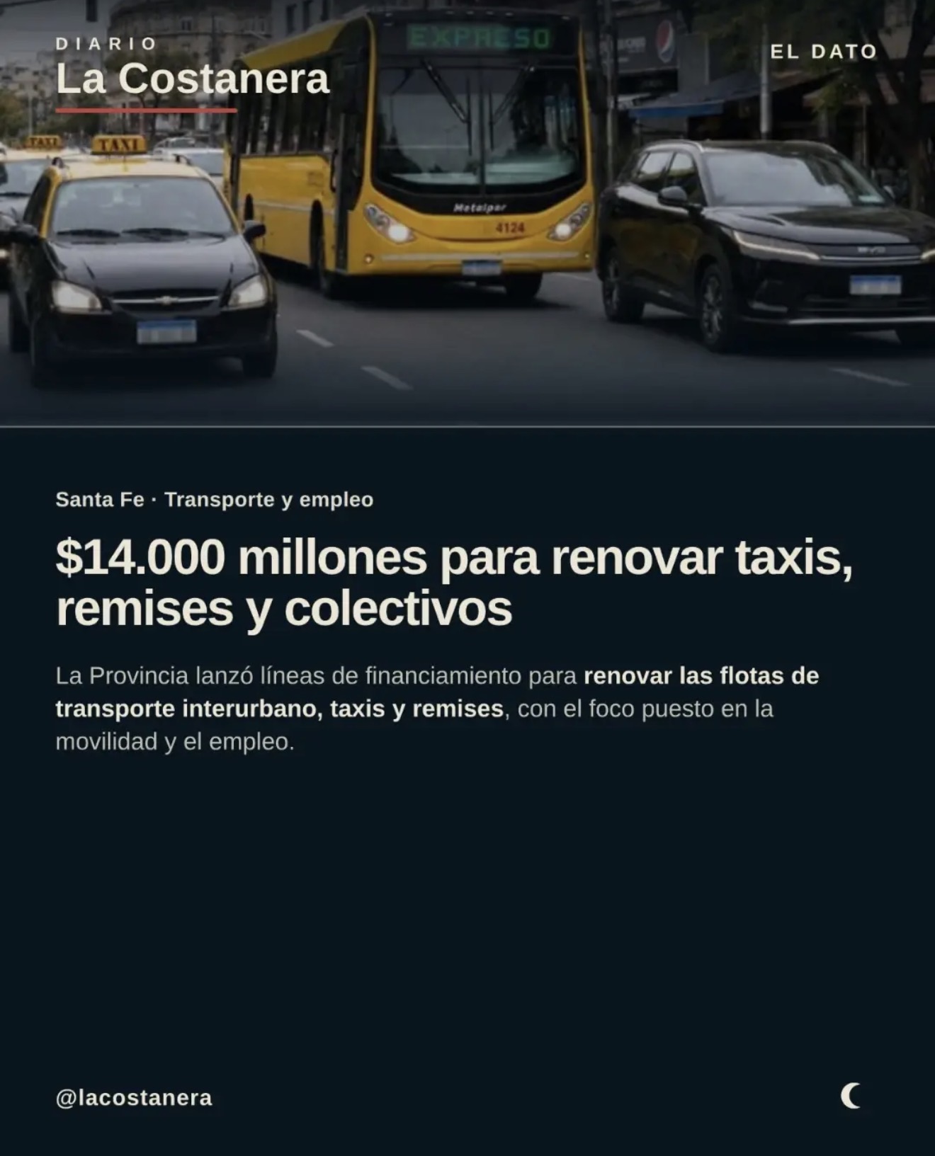 Placa de La Costanera con el dato de $14.000 millones para renovar taxis, remises y colectivos