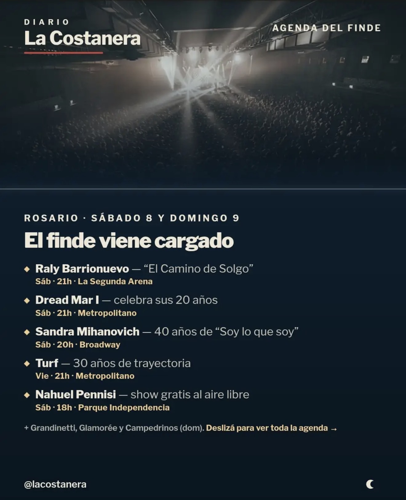 Placa de La Costanera con la agenda del finde en Rosario: Raly Barrionuevo, Dread Mar I, Sandra Mihanovich, Turf y Nahuel Pennisi