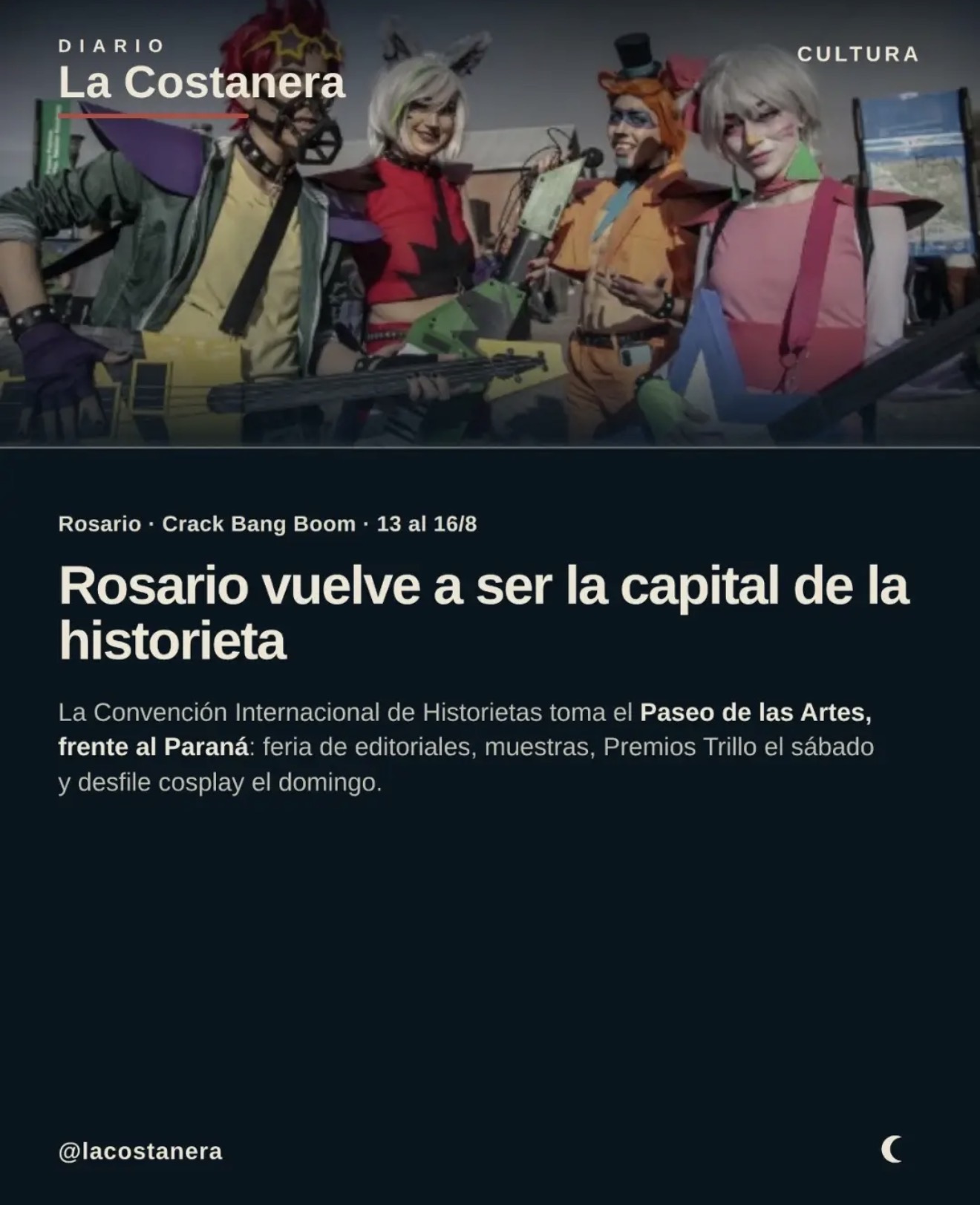 Placa de La Costanera con el título "Rosario vuelve a ser la capital de la historieta", sobre Crack Bang Boom