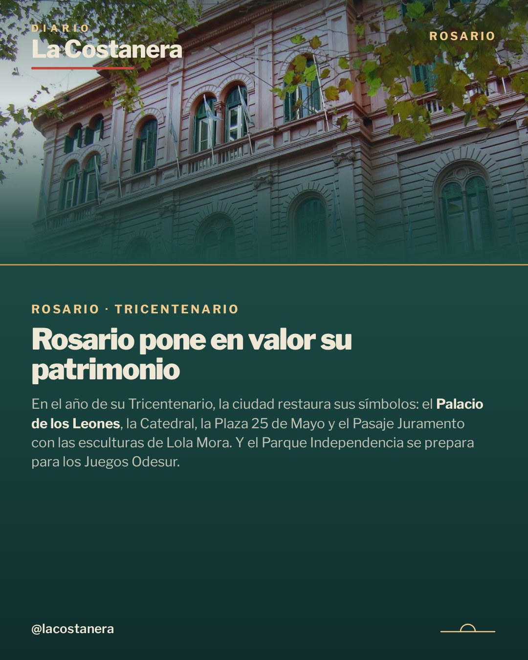 Placa de La Costanera con el título "Rosario pone en valor su patrimonio", sobre las obras en los símbolos de la ciudad por su Tricentenario