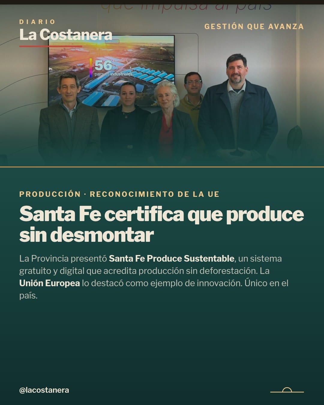 Placa de La Costanera: presentación oficial de Santa Fe Produce Sustentable, con el título "Santa Fe certifica que produce sin desmontar"